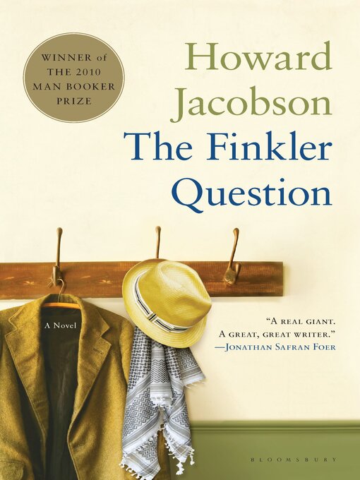 Title details for The Finkler Question by Howard Jacobson - Available